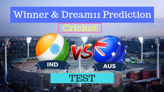 India vs Australia 3rd TEST Dream11 Team, Team News, Winner Prediction 26th December 2018