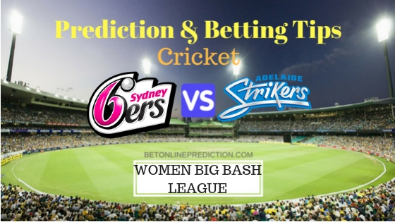 Sydney Sixers Women vs Adelaide Strikers Women 32nd T20 Team, Team News, Winner Prediction 28th December 2018