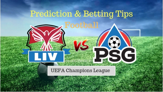 Liverpool vs Paris Saint Germain Prediction and Free Betting Tips 18th September 2018