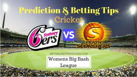 Sydney Sixer Women vs Perth Scorchers Women 5th T20 Team, Team News, Winner Prediction 07th December 2018