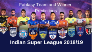 Indian Super League 2018 19 winner predictions and fanstasy team